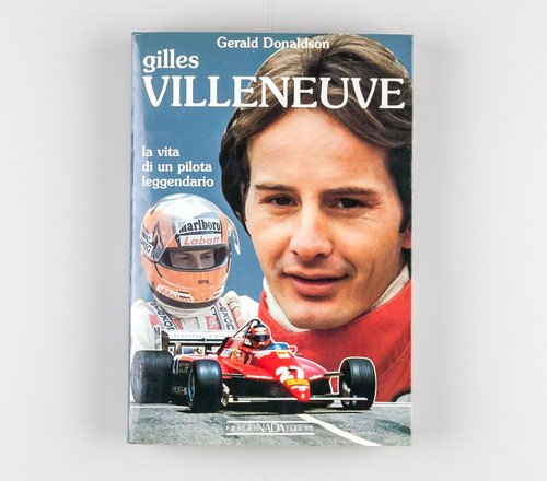 Gilles villeneuve das leben - gilles,